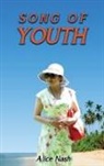 Alice Nash - Song of Youth