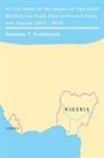 Ramses T Kumbuyah - A Case Study of the Impact of Non-tariff Barriers on Trade Flow between Liberia and Nigeria (2015 - 2019)