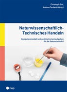 Christoph Gut, Josiane Tardent, Christoph Gut, Josiane Tardent - Naturwissenschaftlich-Technisches Handeln