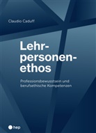 Claudio Caduff - Lehrpersonenethos