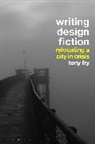 Tony Fry, Fry Tony - Writing Design Fiction