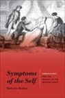 Roberta Barker - Symptoms of the Self