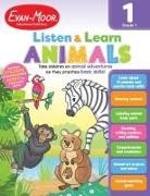 Evan-Moor Educational Publishers, Evan-Moor Corporation, Evan-Moor Educational Publishers - Listen and Learn: Animals, Grade 1 Workbook