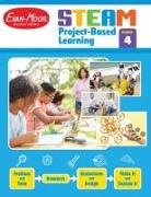 Evan-Moor Educational Publishers, Evan-Moor Corporation, Evan-Moor Educational Publishers - Steam Project-Based Learning, Grade 4 Teacher Resource
