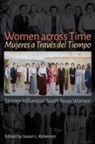 Susan L Roberson, Susan L. Roberson - Women Across Time / Mujeres a Través del Tiempo