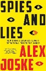 Alex Joske - Spies and Lies