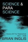 Brian Inglis - Science and Parascience