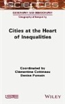 Cottineau, Clementine Cottineau, Denise Pumain - Cities at the Heart of Inequalities