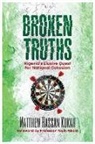Matthew Hassan Kukah - Broken Truths: Nigeria's Elusive Quest for National Cohesion