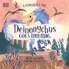 Elizabeth Gilbert Bedia, Marie Bollmann - A Dinosaur's Day: Deinonychus Goes Hunting