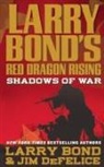 Larry Bond, Jim DeFelice - Larry Bond's Red Dragon Rising