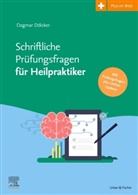 Dagmar Dölcker - Schriftliche Prüfungsfragen für Heilpraktiker 2017-2022 inkl. Online-Updates bis 2024