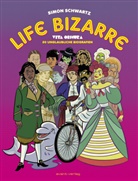 Simon Schwartz - Vita Obscura - Life Bizarre