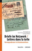 Fabien Dubosson, Lucas Marco Gisi, Irmg Wirtz, Irmgard M. Wirtz - Briefe im Netzwerk | Lettres dans la toile