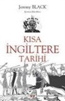 Jeremy Black - Kisa Ingiltere Tarihi