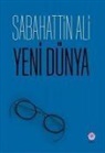 Sabahattin Ali - Yeni Dünya