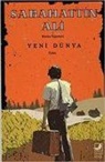 Sabahattin Ali - Yeni Dünya