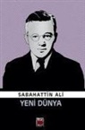 Sabahattin Ali - Yeni Dünya