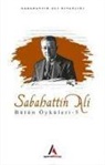 Sabahattin Ali - Sabahattin Ali Bütün Öyküleri 5