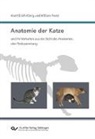 Horst König, Horst Erich König, William Perez - Anatomie der Katze und ihr Verhalten aus der Sicht des Anatomen, eine Textsammlung