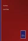 Paul Heyse - Love Tales