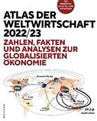 Heiner Flassbeck, Heidegg, Constantin Heidegger, Friederike Spiecker - Atlas der Weltwirtschaft 2022/23