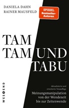 Daniela Dahn, Rainer Mausfeld - Tamtam und Tabu