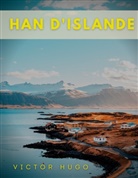 Victor Hugo - Han d'Islande