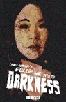 Damian Connelly - Follow Me Into the Darkness