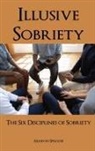 Marvin Sprouse - ILLUSIVE SOBRIETY