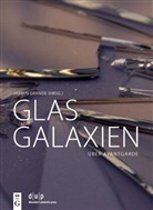 Jasmin Grande - Glasgalaxien