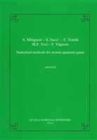 Anna Minguzzi, Sauro Succi, Federico Toschi, Mario Tosi, Patrizia Vignolo - Numerical methods for atomic quantum gases
