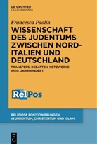 Francesca Paolin - Wissenschaft des Judentums zwischen Norditalien und Deutschland