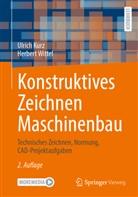 Kurz, Ulrich Kurz, Herbert Wittel - Konstruktives Zeichnen Maschinenbau