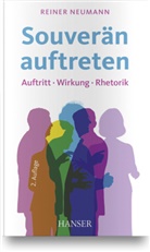 Reiner Neumann - Souverän auftreten
