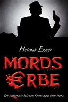Helmut Exner - Mordserbe
