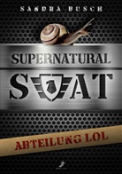 Sandra Busch - Supernatural SWAT - Abteilung LOL