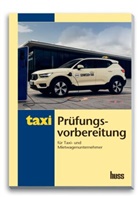 Ufuk Gergin, Herwig Kollar - Prüfungsvorbereitung für Taxi- und Mietwagenunternehmer