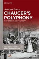 Jonathan Fruoco - Chaucer's Polyphony