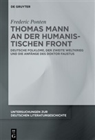 Frederic Ponten, Karl Frederic Ponten - Thomas Mann an der Humanistischen Front