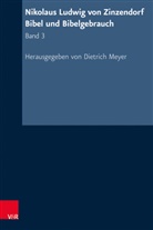 Dietrich Meyer - Nikolaus Ludwig von Zinzendorf: Bibel und Bibelgebrauch