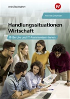 Anja Hohrath, Julia Hohrath - Handlungssituationen Wirtschaft