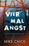 Mike Chick - Vier mal Angst