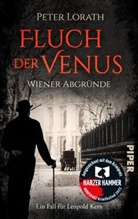 Peter Lorath - Fluch der Venus - Wiener Abgründe