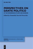 Donatella Stocchi-Perucchio - Perspectives on «Dante Politico»