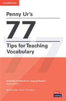 Scott Thornbury, Penny Ur - Penny Ur's 77 Tips for Teaching Vocabulary