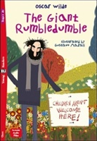 Jane Cadwallader, Oscar Wilde - The Giant Rumbledumble