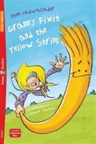 Jane Cadwallader - Granny Fixit and the Yellow String
