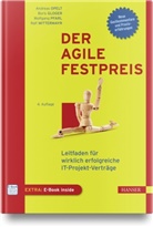 Boris Gloger, Ralf Mittermayr, Andreas Opelt, Wolfgang Pfarl, Wolfgang u a Pfarl - Der agile Festpreis
