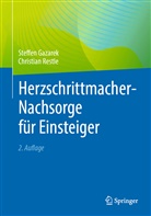 Gazarek, Steffen Gazarek, Christian Restle - Herzschrittmacher-Nachsorge für Einsteiger